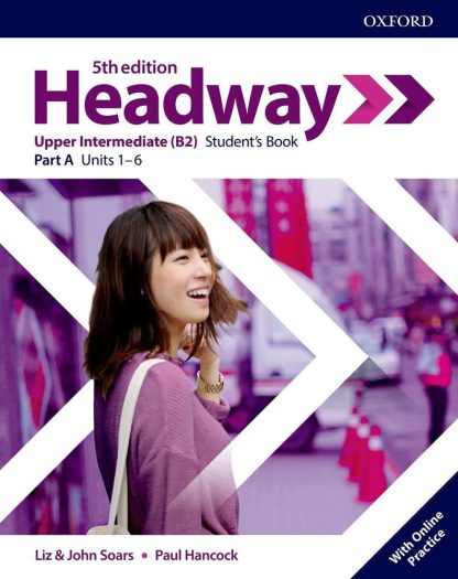 Headway 5E Upper-Intermediate Student's Book A with Online Practice