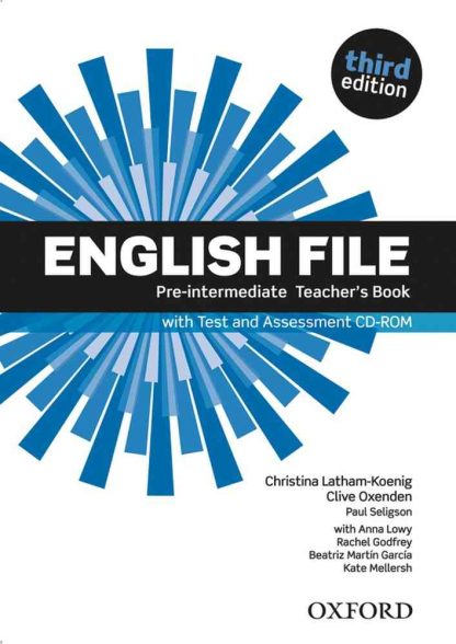 English File 3E Pre-intermediate Teacher's Book with Test and Assessment CD-ROM