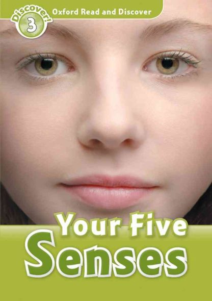 ORD 3: Your Five Senses