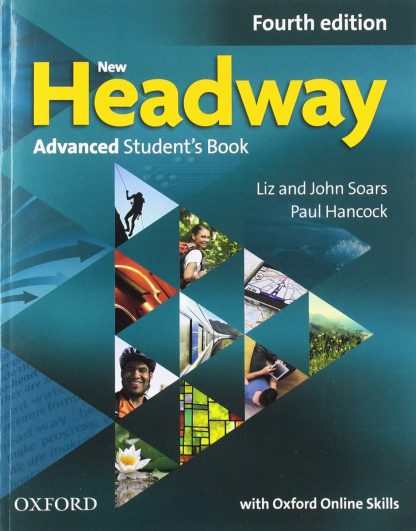 New Headway 4E Advanced Student's Book with Oxford Online Skills