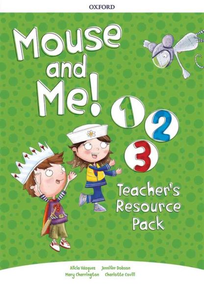 Mouse and Me 1-3 Teacher's Resource Pack