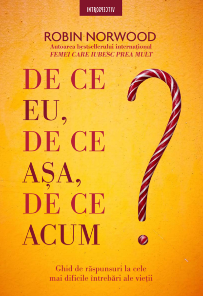 De ce eu, de ce asa, de ce acum?