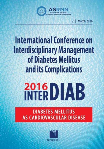 International Conference on Interdisciplinary Management of Diabetes Mellitus and its Complications – INTERDIAB 2016 / Diabetes Mellitus as Cardiovascular Disease