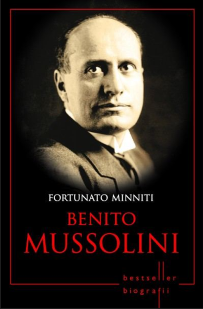 Benito Mussolini. Bestseller. Biografii