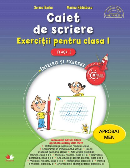 Caiet de scriere. Exercitii pentru clasa I