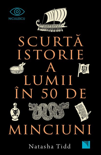 Scurtă istorie a lumii în 50 de minciuni