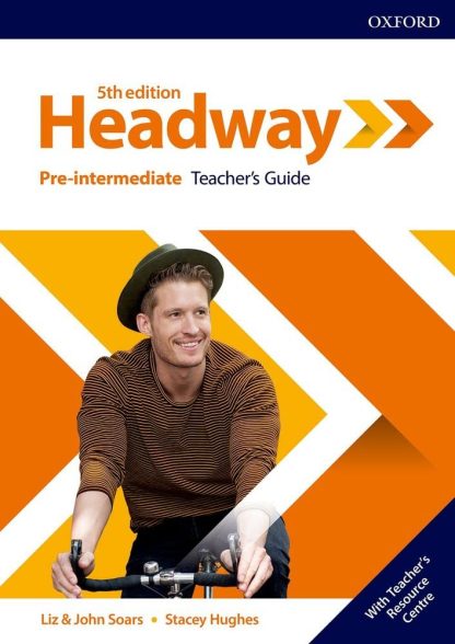 Headway 5E Pre-Intermediate Teacher's Guide with Teacher's Resource Center