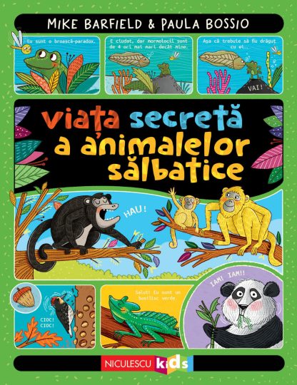 Viaţa secretă a animalelor sălbatice